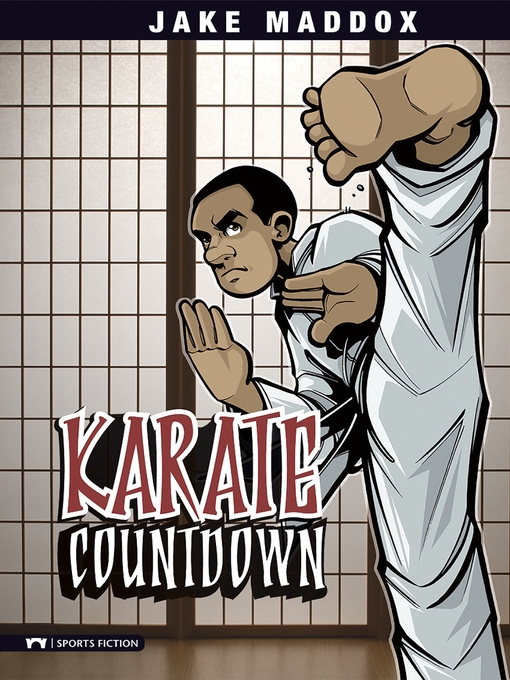 Title details for Karate Countdown by Jake Maddox - Available